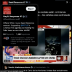 La cuenta oficial "Rapid Response 47" de la Casa Blanca cita a Donald Trump en medio de los ataques a Venezuela: "Los cárteles están controlando México, no ella". Contexto y reacciones.